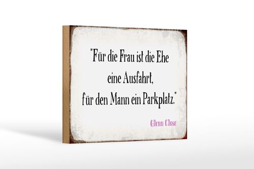 Holzschild Spruch 18x12 cm für Frau für Mann ist die Ehe Dekoration