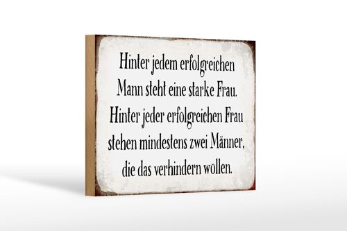 Holzschild Spruch 18x12 cm hinter jedem Mann steht Frau Dekoration