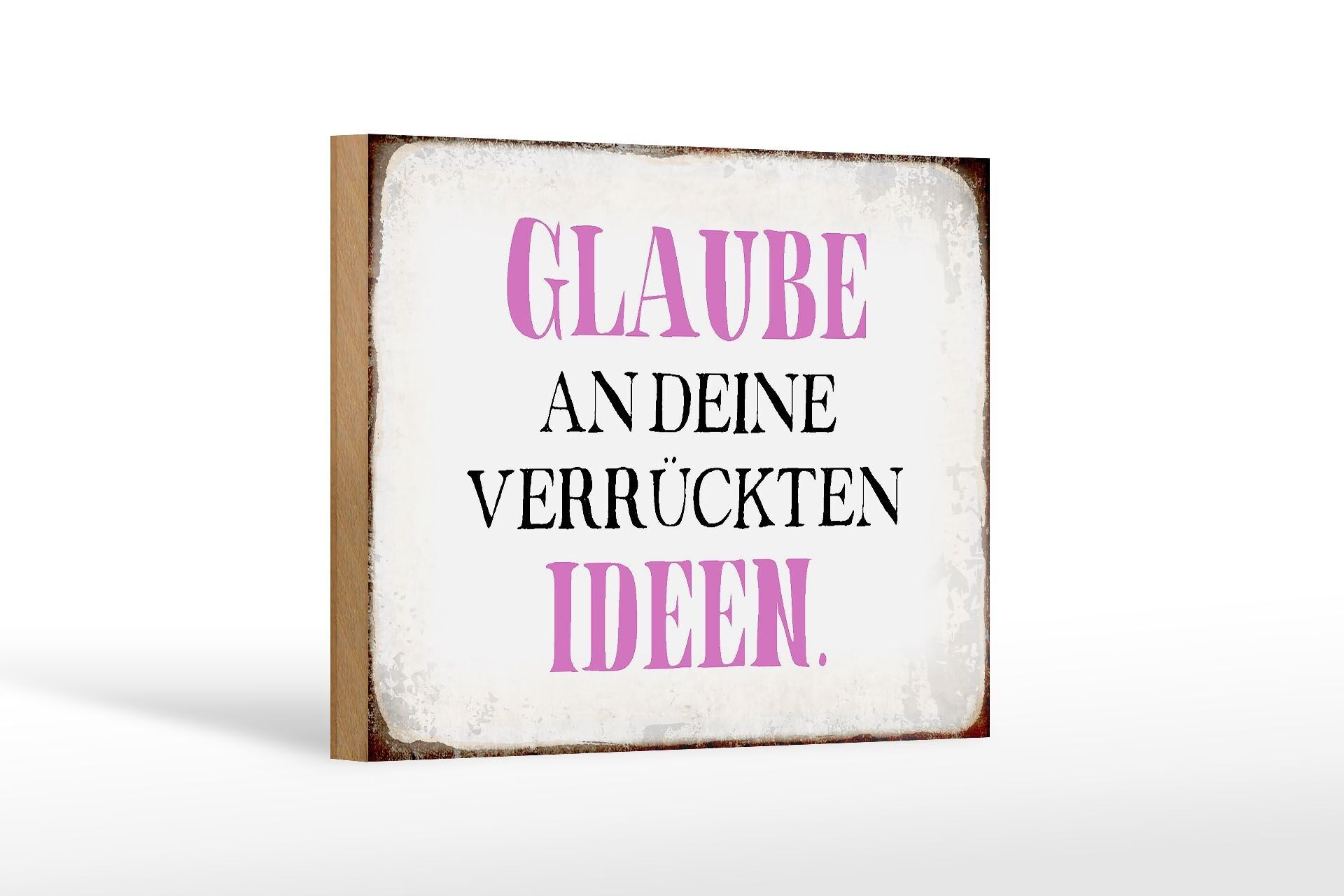 Cartello in legno con scritta "Credi nelle tue idee pazze" decorazione 18x12 cm