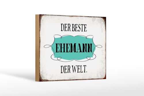 Holzschild Spruch 18x12 cm der beste Ehemann der Welt Dekoration