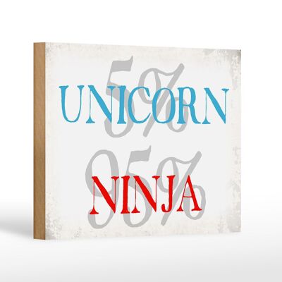 Cartello in legno con scritta 18x12 cm 5% unicorno 95% decorazione ninja