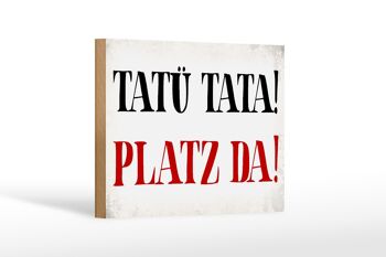 Panneau en bois disant 18x12 cm Tatü Tata Platz da décoration cadeau 1