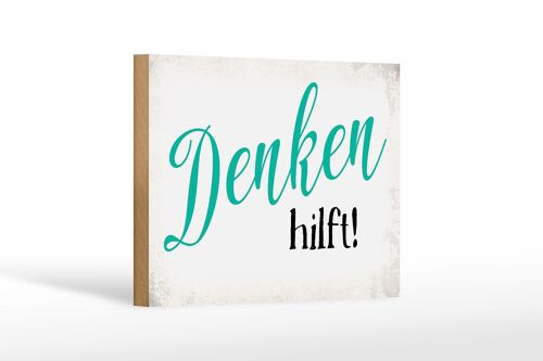 Holzschild Spruch 18x12 cm Denken hilft Retro Dekoration