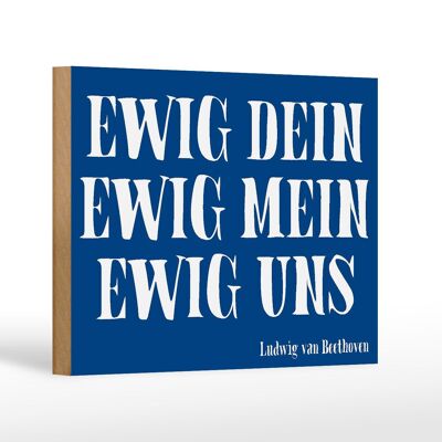 Holzschild Spruch 18x12 cm ewig dein ewig mein ewig uns Dekoration