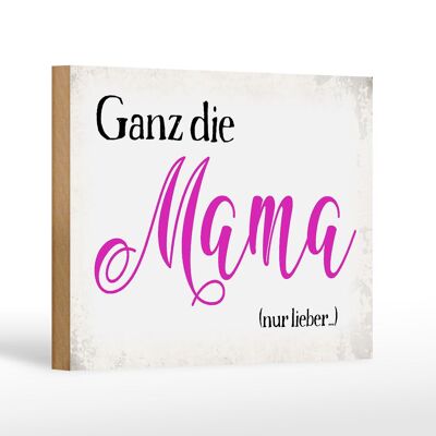 Cartel de madera que dice 18x12 cm que mamá solo prefiere la decoración