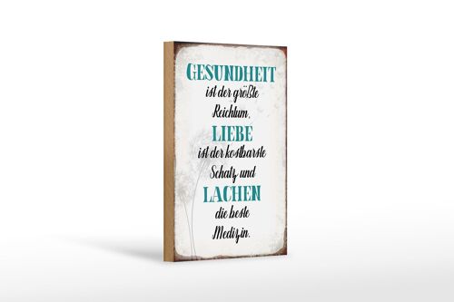 Holzschild Spruch 12x18 cm Gesundheit Liebe Lachen Medizin Dekoration