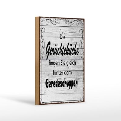 Holzschild Spruch 12x18 cm Gerüchteküche Geredeschuppen Dekoration