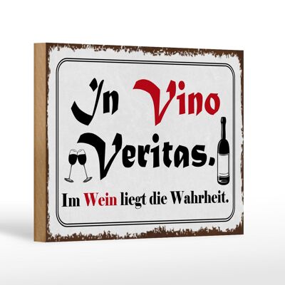 Cartello in legno con scritta 18x12 cm in Vino Veritas Decorazione Wine Truth