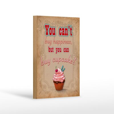 Cartello in legno con scritta "Cupcake non puoi essere felice" 12x18 cm