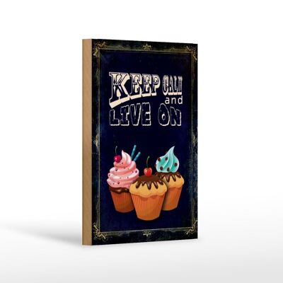 Cartello in legno con scritta "Cupcake Keep Calm and Live" 12x18 cm, decorazione