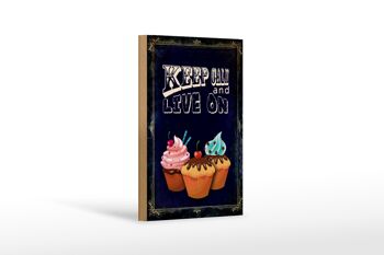 Panneau en bois disant 12x18 cm Cupcake Keep Calm and live on decoration 1