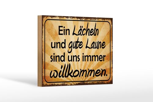 Holzschild Spruch 18x12 cm Lächeln gute Laune willkommen Dekoration