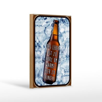 Cartel de madera que dice 12x18 cm La vida es corta sobre decoración de cerveza caliente