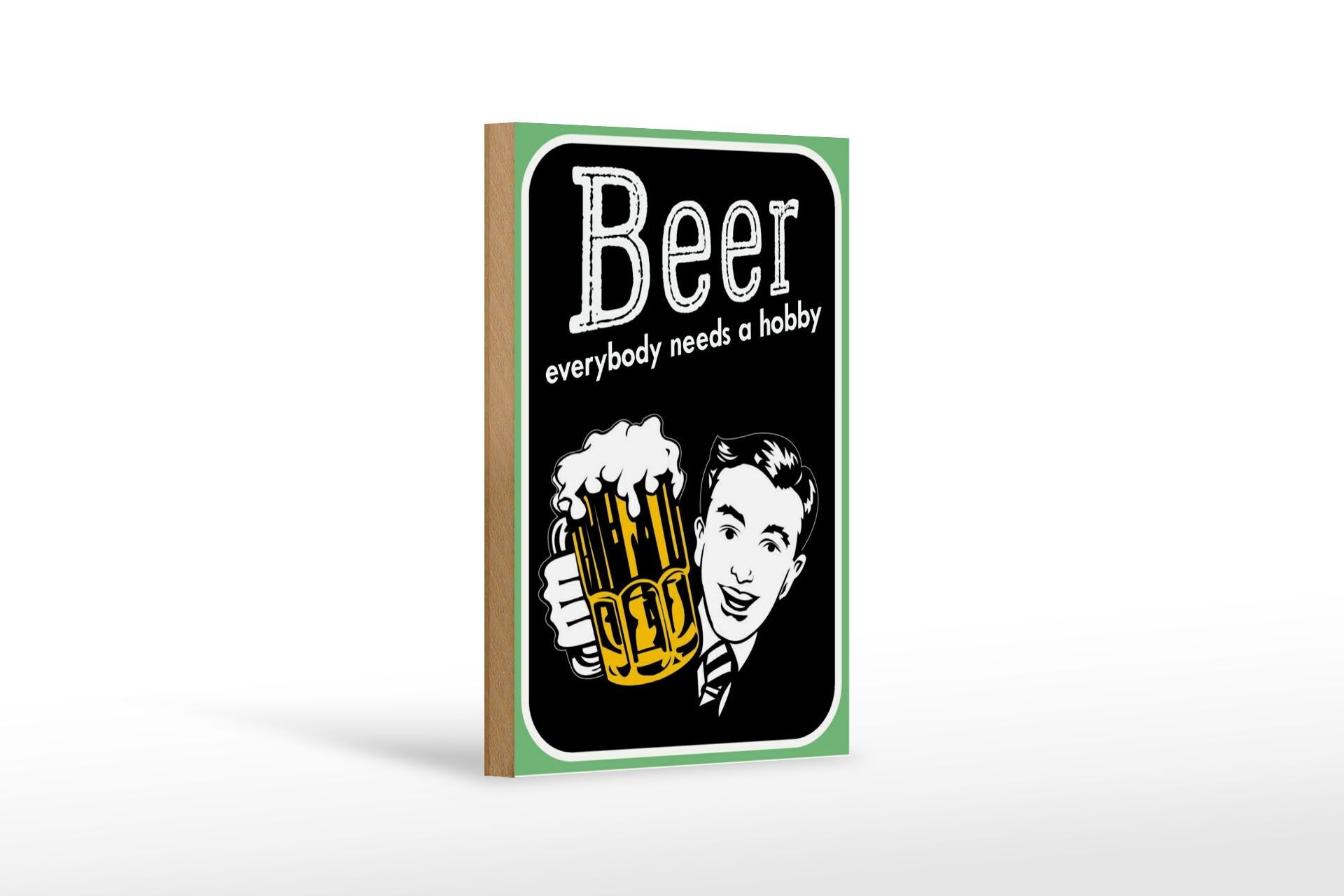 Cartello in legno con scritta 12x18 cm Birra, tutti hanno bisogno di una decorazione per hobby