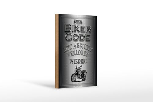 Holzschild Motorrad 12x18 cm Biker Code mit Absicht Dekoration