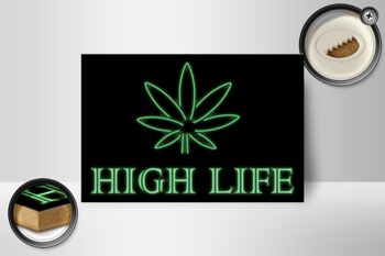 Panneau en bois indiquant 12X18 cm Décoration High Life Cannabis 2