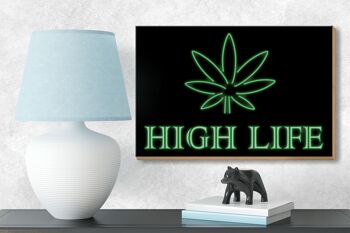 Panneau en bois indiquant 12X18 cm Décoration High Life Cannabis 3