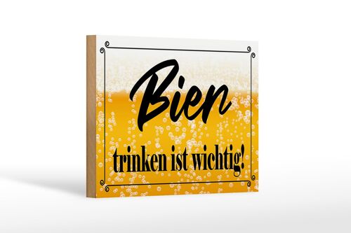 Holzschild Spruch 18x12cm Bier trinken ist wichtig! Dekoration