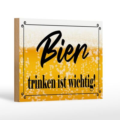 Holzschild Spruch 18x12cm Bier trinken ist wichtig! Dekoration