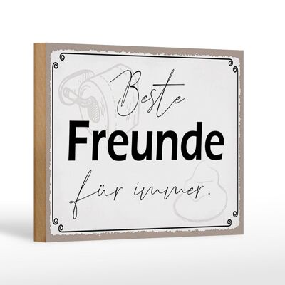 Holzschild Spruch 18x12 cm beste Freunde für immer Dekoration