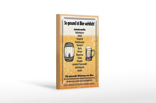 Holzschild Spruch 12X18 cm so gesund ist Bier wirklich Dekoration