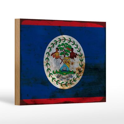 Holzschild Flagge Belize 18x12 cm Flag of Belize Rost Dekoration