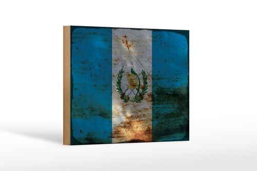 Holzschild Flagge Guatemala 18x12 cm Flag Guatemala Rost Dekoration