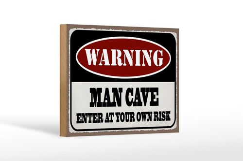 Holzschild Spruch 18x12 cm Warning man cave enter at your Dekoration