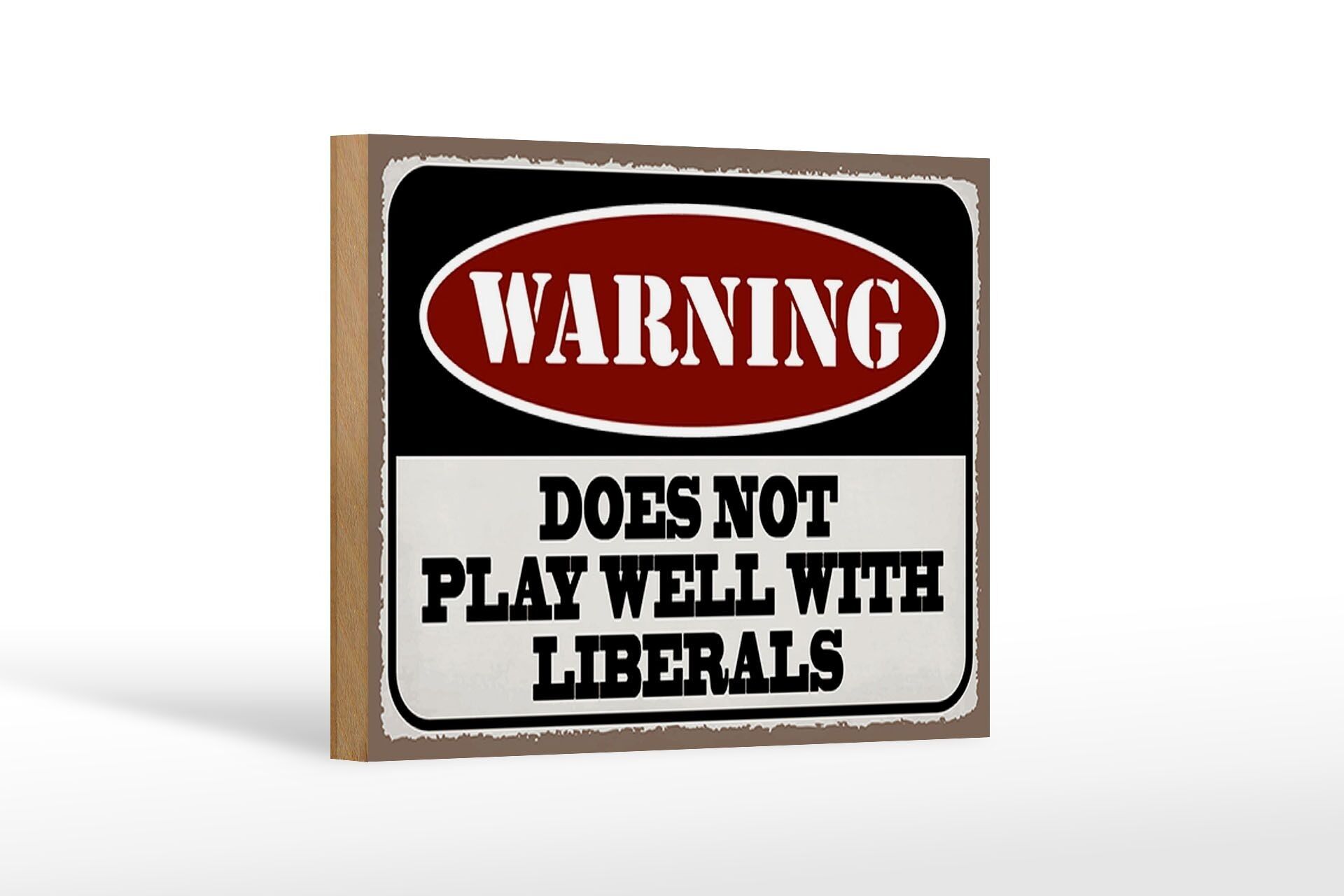 Holzschild Spruch 18x12 cm Warning does not play well with Dekoration