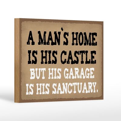 Cartel de madera que dice 18x12 cm La casa del hombre es su castillo decoración garaje
