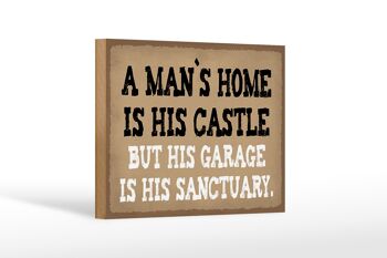 Panneau en bois disant 18x12 cm La maison de l'homme est sa décoration de garage de château 1