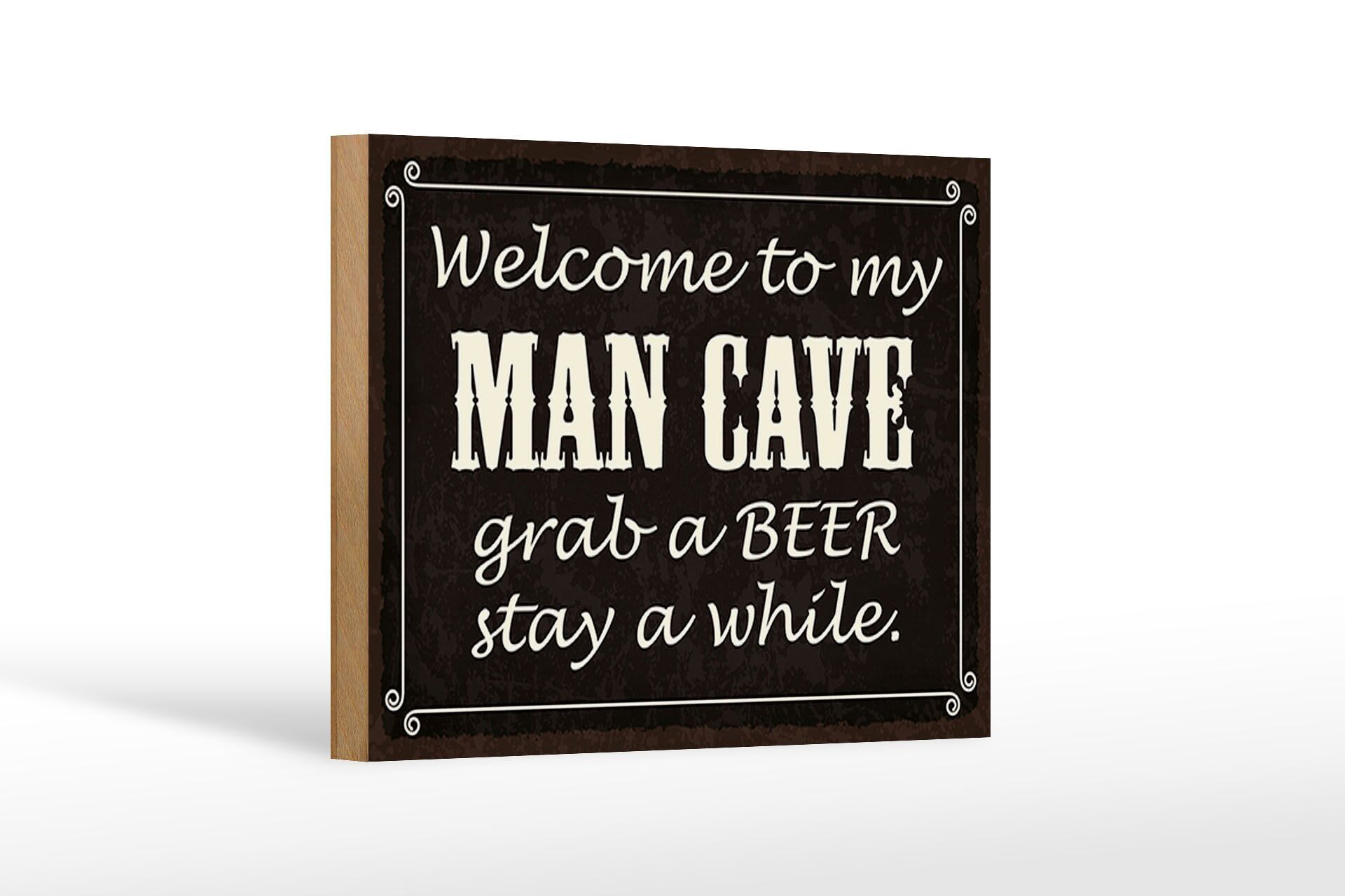 Cartello in legno con scritta "Benvenuti nella mia decorazione CAVERNA DELL'UOMO" 18x12 cm