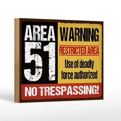 Holzschild Spruch 18x12 cm area 51 warning restrictes area Dekoration