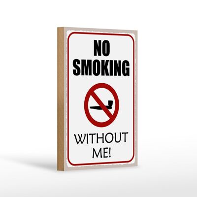 Cartel de madera que dice 12x18 cm no fumar sin decoración mía