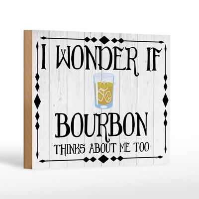 Cartel de madera que dice 18x12cm Me pregunto si Bourbon piensa en decoración.