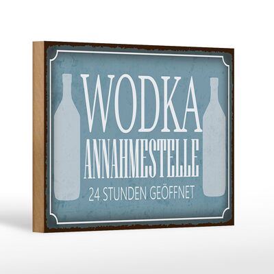 Cartello in legno con scritta 18x12 cm Decorazione punto accettazione vodka 24 ore