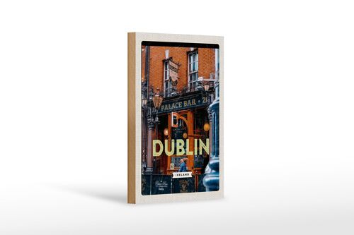 Holzschild Reise 12x18 cm Dublin Ireland Palace Bar Reiseziel