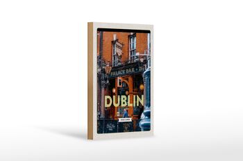 Panneau en bois voyage 12x18 cm Dublin Irlande Palace Bar destination de voyage 1