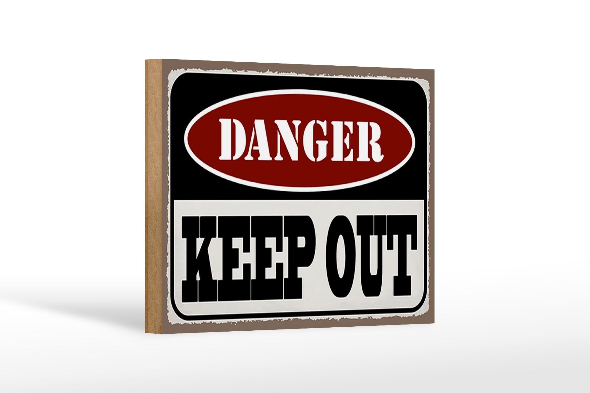 Holzschild Spruch 18x12 cm danger keep out kein Zutritt Dekoration