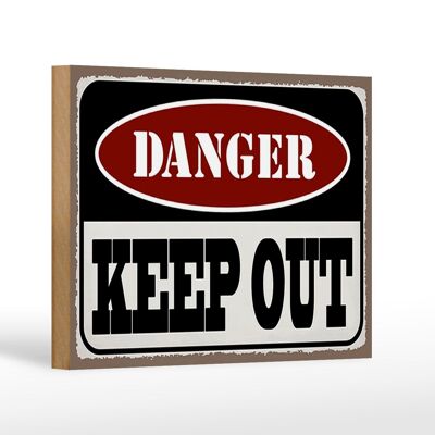 Holzschild Spruch 18x12 cm danger keep out kein Zutritt Dekoration