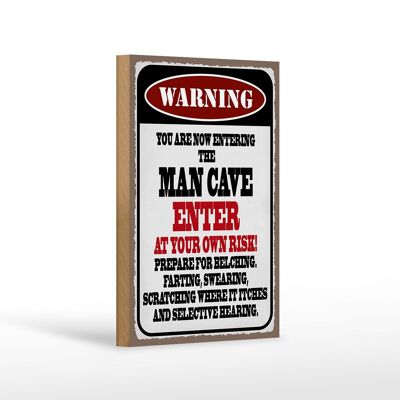 Cartel de madera que dice 12x18 cm advertencia hombre cueva entrar bajo su responsabilidad