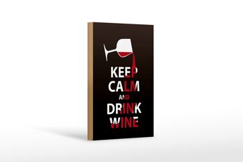 Panneau en bois disant 12x18 cm Keep Calm and Drink Wine Gift 1