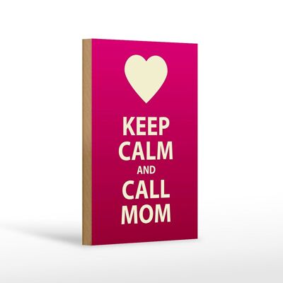 Cartello in legno con scritta "Mantieni la calma e chiama la mamma" decorazione regalo 12x18 cm