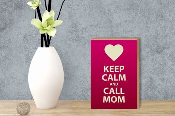 Panneau en bois disant 12x18 cm Keep calm and call Mom décoration cadeau 3