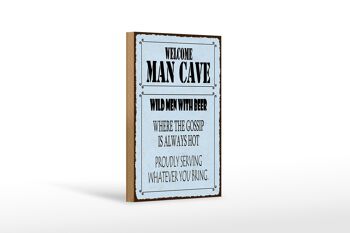 Panneau en bois disant 12x18 cm bienvenue homme caverne hommes sauvages avec bière 1