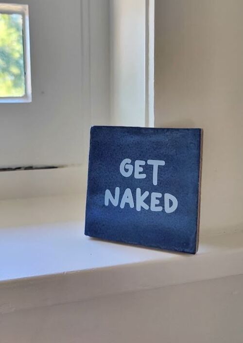 Tile - Get Naked