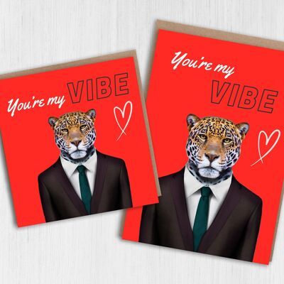 Jaguar in clothes card: You’re my vibe
