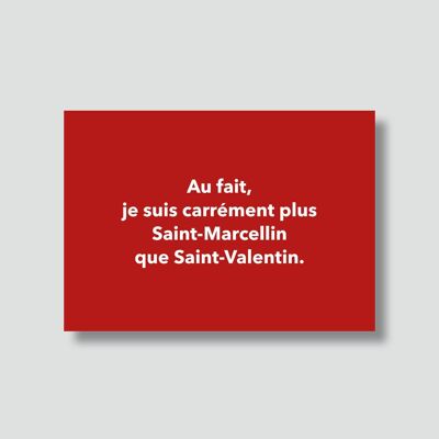 Carte amour..du fromage : Vive la St Marcellin!