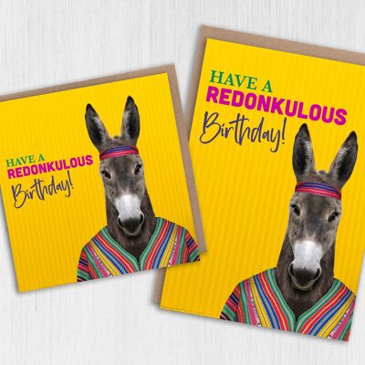Tarjeta de cumpleaños de burro: Que tengas un cumpleaños redonkuloso