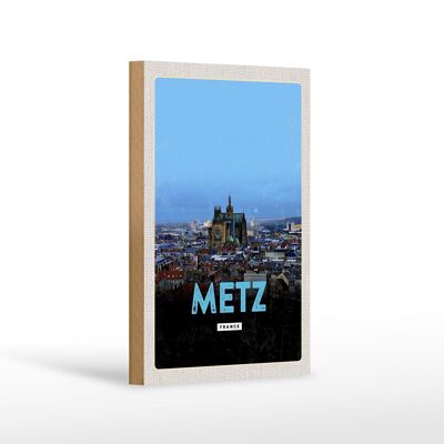 Cartel de madera viaje 12x18 cm Metz Francia Panorama Regalo retro
